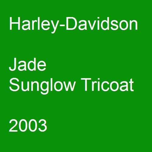 Harley-Davidson, Jade Sunglow Tricoat, 2003.